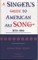 A Singer's Guide to the American Art Song: 1870-1980
