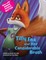 Tilly Fox and Her Considerable Brush