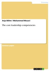 Böhm, A: Core leadership competencies