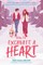 How to Excavate a Heart