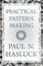 Practical Pattern Making