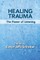 Healing Trauma
