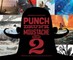Punch Drunk Moustache Round 2