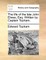 The Life of the Late John Elwes; Esq. Written by Captain Topham.