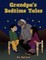 Grandpa's Bedtime Tales
