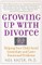 Growing Up with Divorce