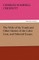 The Wife of His Youth and Other Stories of the Color Line, and Selected Essays