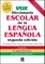 Vox Diccionario Escolar de la Lengua Espanola