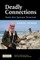 Deadly Connections