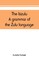 Grout, L: Isizulu. A grammar of the Zulu language