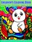 CHILDREN'S COLORING BOOK - Great for children ages 4-12