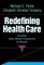 Redefining Health Care