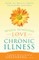 When Someone You Love Has a Chronic Illness