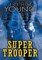 Super Trooper
