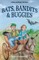 Bats, Bandits & Buggies