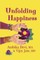 Unfolding Happiness
