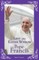 Lent and Easter Wisdom from Pope Francis