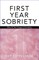 First Year Sobriety