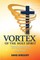 Vortex of the Holy Spirit