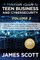 A Practical Guide to Teen Business and Cybersecurity - Volume 2