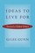 Ideas to Live For