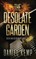 The Desolate Garden