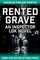Rented Grave