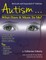 Autism: What Does It Mean to Me?
