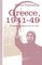 Greece, 1941-49: From Resistance to Civil War