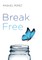 Break Free