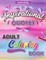 Inspirational Quotes Adult Coloring Book