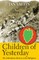 Children of Yesterday
