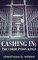 Cashing In