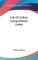 Life Of Arthur Schopenhauer (1890)