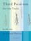 Third Position for the Viola, Book One