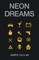 Neon Dreams
