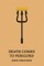 Death Comes to Perigord