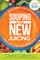Souping Is the New Juicing