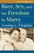 Race, Sex, and the Freedom to Marry