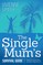 The Single Mum's Survival Guide