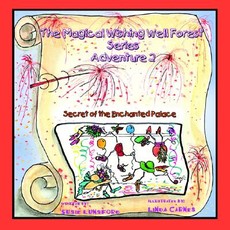 The Magical Wishing Well Forest Series The Magical Wishing Well Forest Series