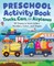 Preschool Activity Book Trucks, Cars, and Airplanes