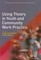 Using Theory in Youth and Community Work Practice