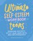 The Ultimate Self-Esteem Workbook for Teens