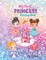 My First Princess Coloring Book