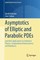 Asymptotics of Elliptic and Parabolic PDEs