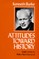 Attitudes Toward History, Third Edition