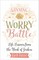 Winning the Worry Battle
