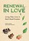 Renewal in Love