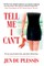 Tell Me I Can't